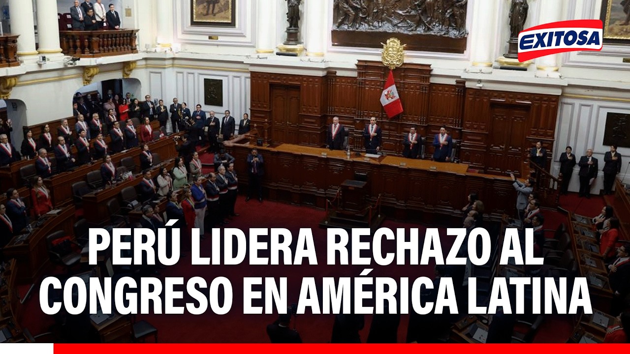 🔴🔵 Perú lidera rechazo al Congreso en América Latina: El 90% no se siente representado