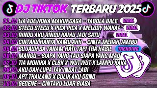 Download lagu DJ TIKTOK TERBARU 2025🎵DJ LIA ADE NONA MAKIN GAGA - TABOLA BALE🎵DJ STECU STECU X PICA PICA X WAKA² mp3