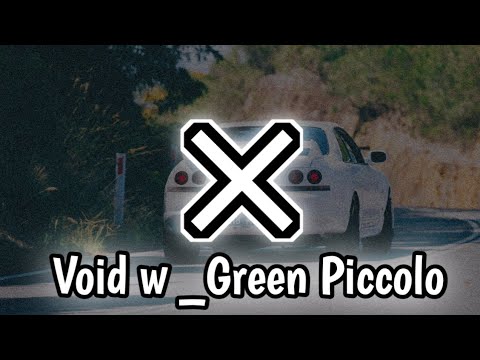 XAVIEZKO - Void w _GREEN PICCOLO (Slowed + Bass Loost Bass Boosted) [World Music & Bass Loost]