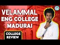 Velammal College Of Engineering And Technology Review Placement Salary Admission College Review