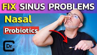 How To Fix Chronic Sinus Problems - Nasal Microbiome Health