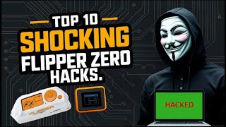 Top 10 Flipper Zero Hacks: Unleash the Hacker in You! #2026 #cybersecurity
