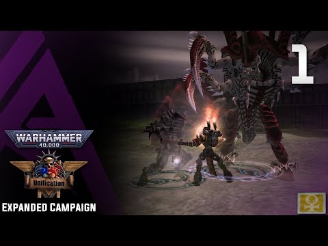 Dawn of War : Unification Extended Campaign BETA - Witch Hunters - Part 1