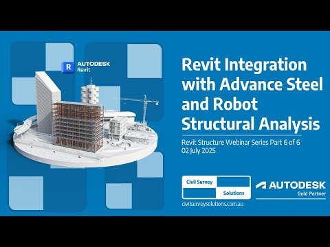 Revit Integration — Connecting Advance Steel & Robot for End-to-End Workflows thumbnail