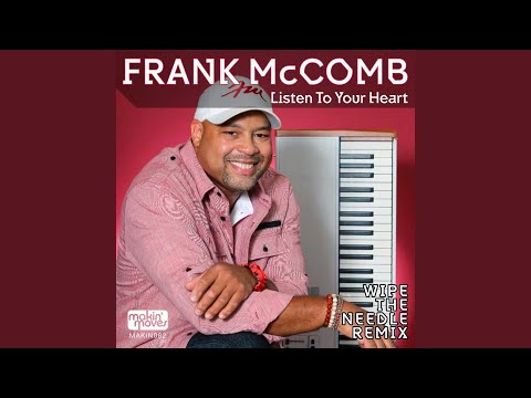 Listen to Your Heart (Wipe the Needle Remix)