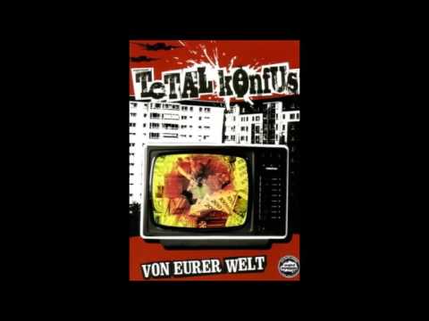 Total Konfus - Ich weiss nicht (2006)