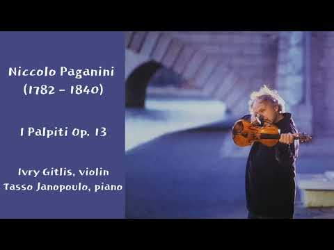 Ivry Gitlis - Paganini: I Palpiti, Op. 13