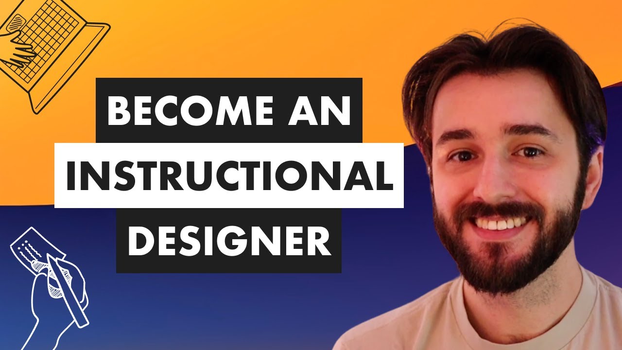 How to Become an Instructional Designer in 7 Simple Steps