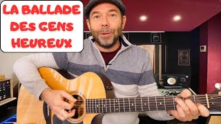 TUTO GUITARE - LA BALLADE DES GENS HEUREUX (Gy©rard Lenorman)