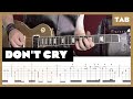 Guns N' Roses - Don’t Cry - Guitar Tab | Lesson | Cover | Tutorial