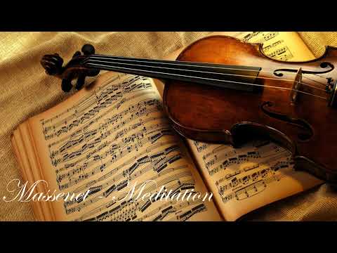 Massenet - Meditation (Copyright Free Classical Music for Youtube)