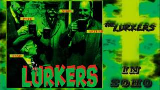 THE LURKERS - In Soho