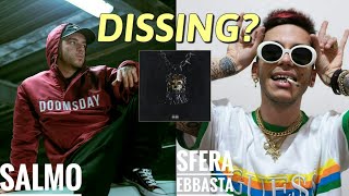 &quot;PERDONAMI&quot; UN DISSING A SFERA EBBASTA? | SALMO