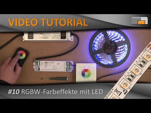 LED Anleitung - Teil 10: LED-Beleuchtung mit einstellbaren Farbeffekten - einfach realisiert