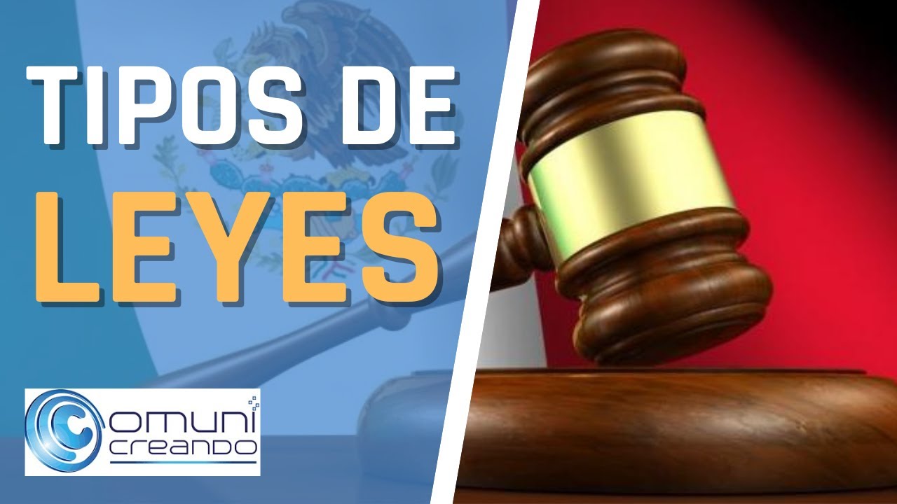 ¿Qué tipos de leyes existen? LIB ASK