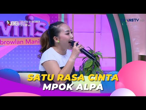 Satu Rasa Cinta | MPOK ALPA | BROWNIS (24/10/23)