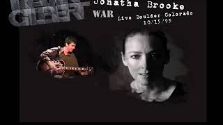 Jonatha Brooke / Kevin Gilbert -  War (Live)