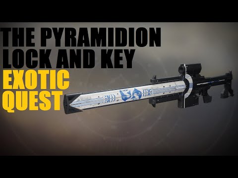 The Pyramidion - Lock and Key Exotic Quest SOLO
