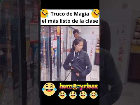 Truco de magia, el más listo de la clase. Videos de risa, Risas, humor, Shorts, Videos Graciosos
