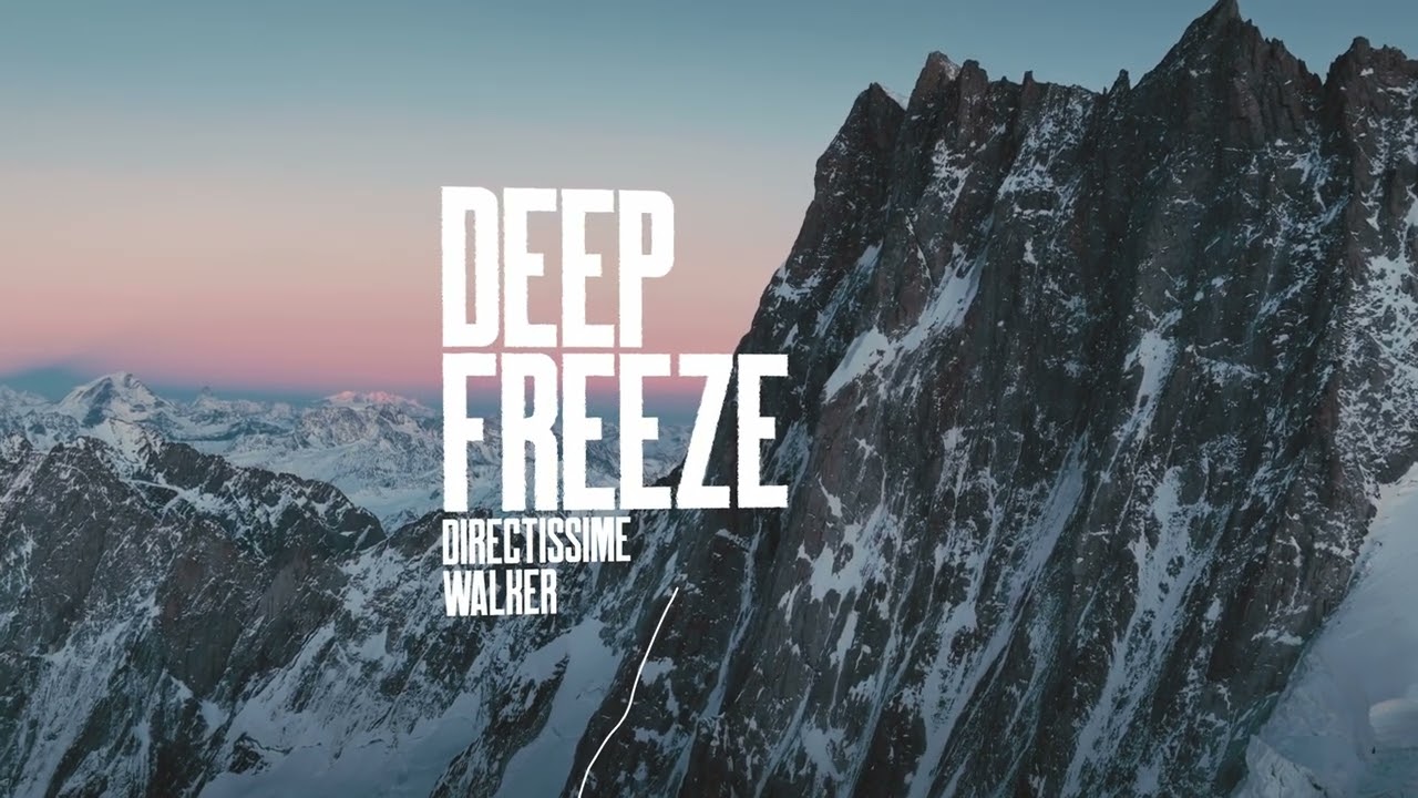 Miniature de la vidéo Deepfreeze : Directissime Walker du film Deep Freeze - Directissime Walker