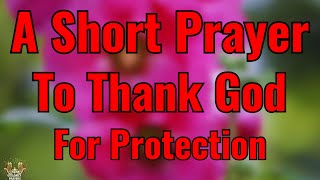 Thank You for Watching Over Me Throughout the Night 🙏 A Powerful Morning Prayer of Gratitude