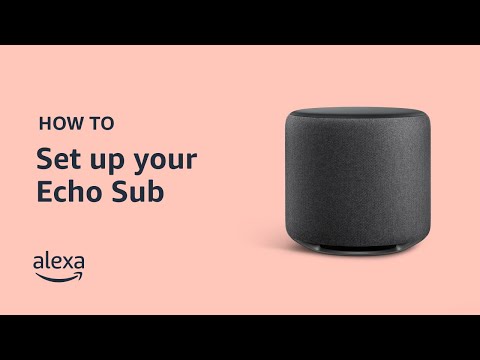 How to Set Up Echo Sub