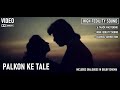 Palkon Ke Tale Video Digitally Remastered 5 1 Surround Sound Sailaab Amit Kumar Bappi Lahiri