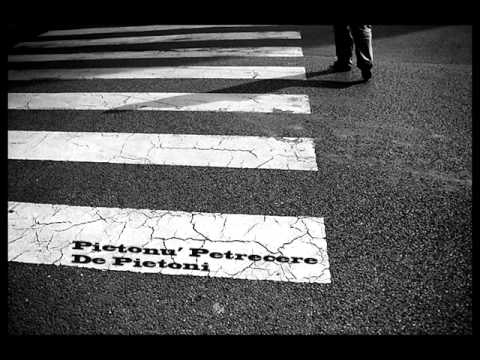 Pietonu' - Scrisoare Pentru Pietonu Ft. Urbanural si Snexu'