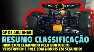 F1 2025 - HAMILTON DECEPCIONA, VERSTAPPEN É POLE COM NORRIS EM 2⁰ E BORTOLETO EM 7º | ABU DHABI