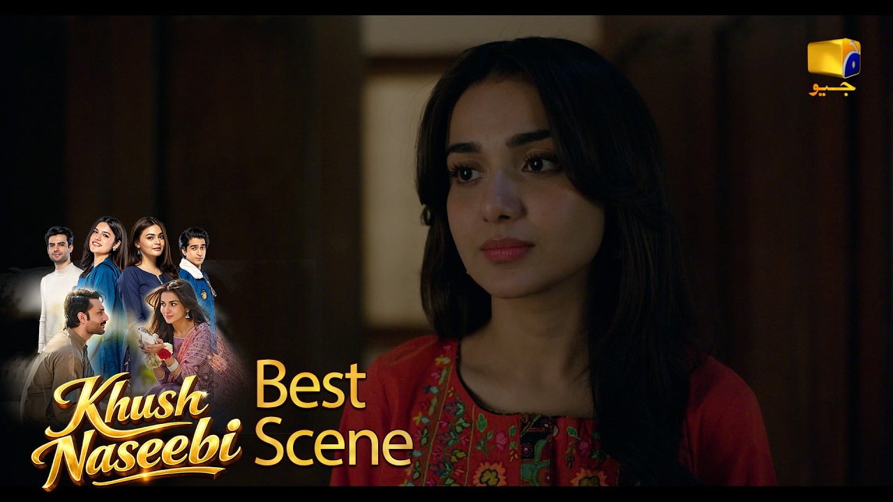 Khush Naseebi Episode 41 | 𝐁𝐞𝐬𝐭 𝐒𝐜𝐞𝐧𝐞 𝟎𝟑 | Tuba Anwar - Osama Tahir | Har Pal Geo