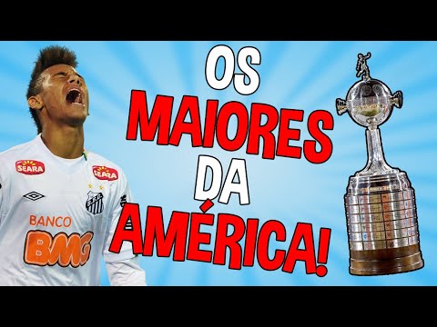 OS MAIORES CAMPEÕES DA HISTÓRIA DA LIBERTADORES!