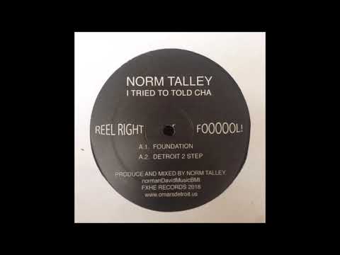 Norm Talley - Detroit 2 Step [FXHENT#2]