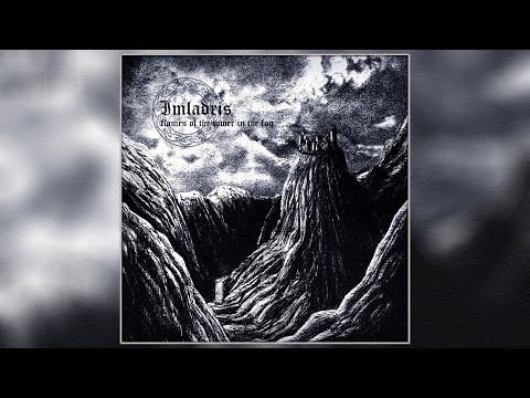 Imladris - Flames of the Tower in the Fog (2024) (Full Album)