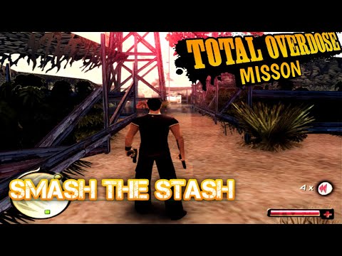 Total Overdose Gameplay 2023 Mission - Smash The Stash