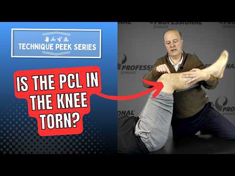 How to know if the (PCL) posterior cruciate ligament is torn  |  Technique Peek Series