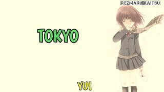 Download lagu Lagu Jepang Sedih | Tokyo - YUI | Terjemahan Lirik Indonesia mp3 Download lagu Lagu Jepang Sedih | Tokyo - YUI | Terjemahan Lirik Indonesia mp3