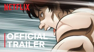 Baki: The Great Raitai Tournament Saga | Official Trailer | Netflix