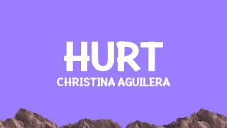 @ChristinaAguilera - Hurt (Lyrics)