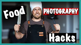 Food Photography Hacks - The Secret Behind the Shots -