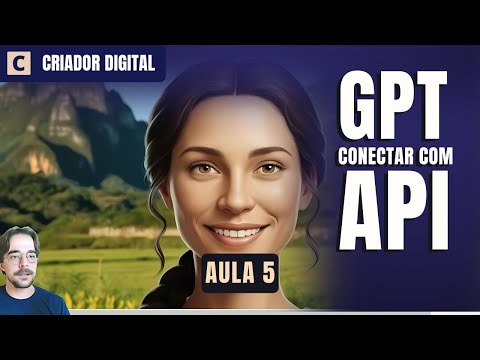 GPTs Avançados: Actions, Knowledge Base e Integração de APIs