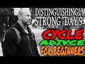 DISTINGUISHINGLY STRONG DAY 9 | STEROID CYCLE ADVICE FOR BEGINNERS