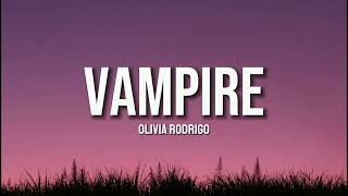 Vampire - Olivia Rodrigo [Lyrics]