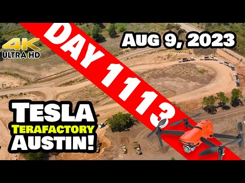 SERIOUS DIRT HAULING AT GIGA TEXAS! - Tesla Gigafactory Austin 4K  Day 1113 - 8/9/23 - Tesla Texas