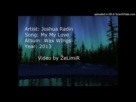 Joshua Radin - My My Love