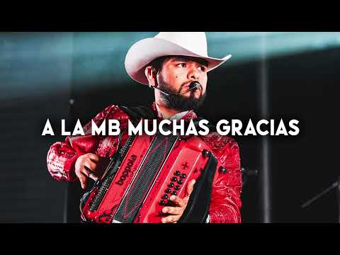 A La MB Muchas Gracias (Adiós al Chore) - Panchito Arredondo (Corridos 2025)