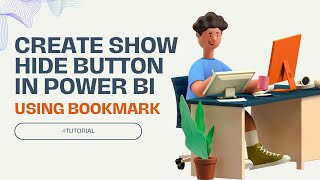 How to create Show Hide Button in Power BI using Bookmark & Button