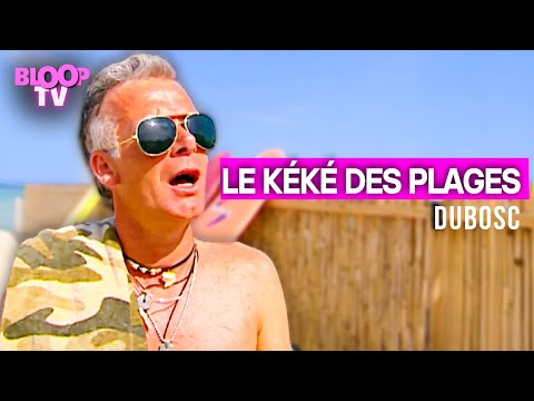 Franck Dubosc : Le kéké des plages - Pour toi public - SF2