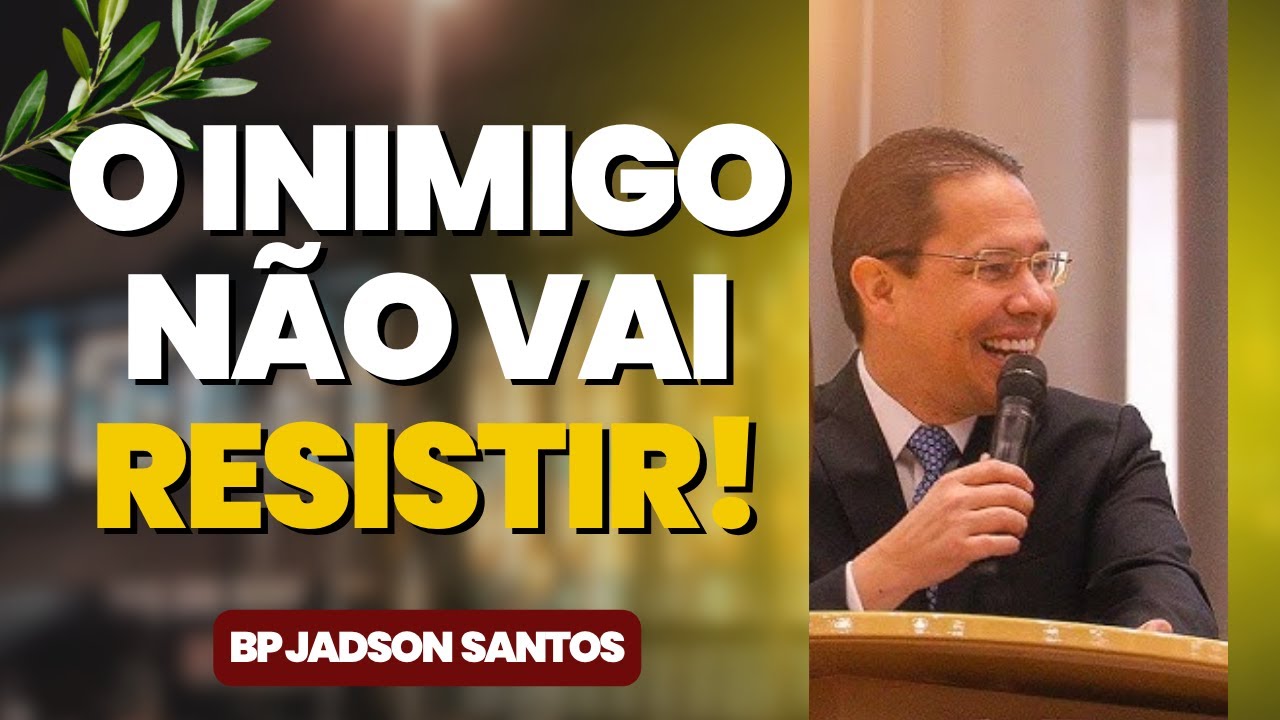 Maldição Nenhuma Vai Resistir ao Poder de Deus! Bispo Jadson Santos
