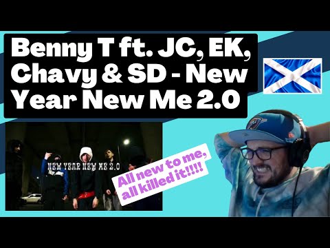 🏴󠁧󠁢󠁳󠁣󠁴󠁿 Benny T ft. JC, EK, Chavy & SD - New Year New Me 2.0 [Reaction] | Some guy's opinion