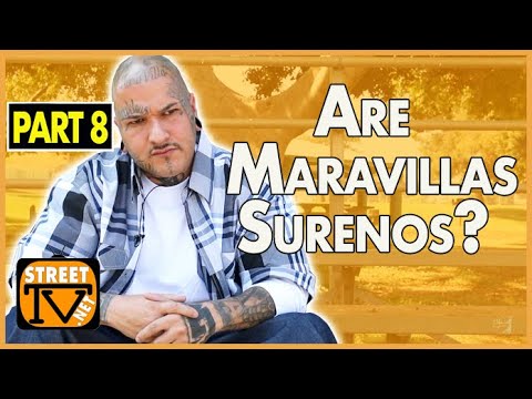 Are the Maravillas considered Sureños? (pt. 8)
